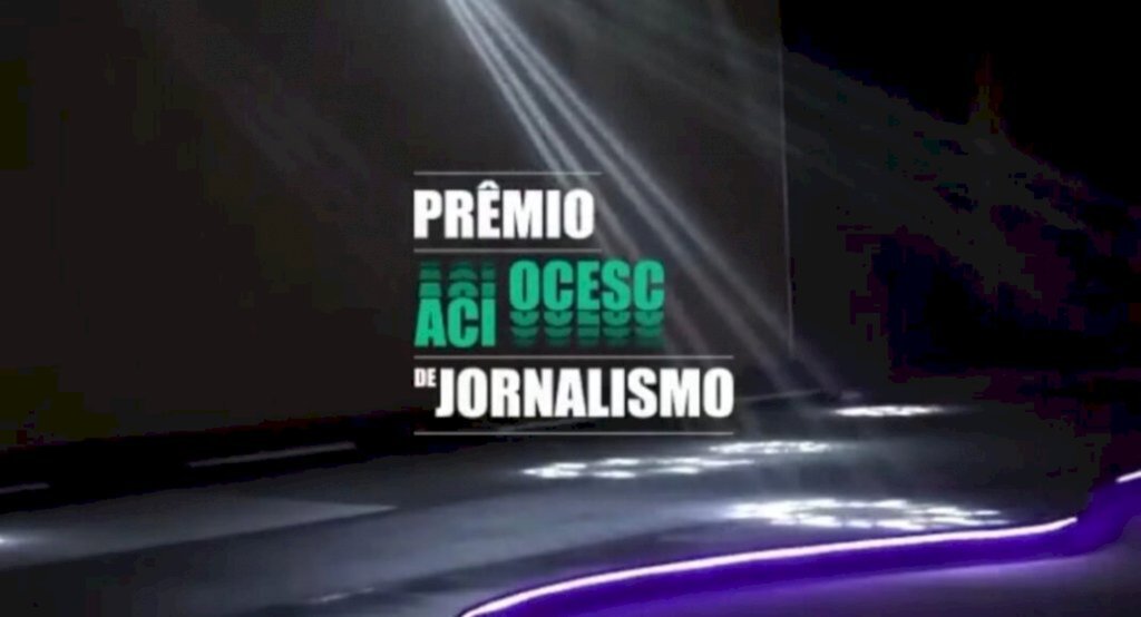 Conheça os finalistas do 1° Prêmio ACI Ocesc de Jornalismo