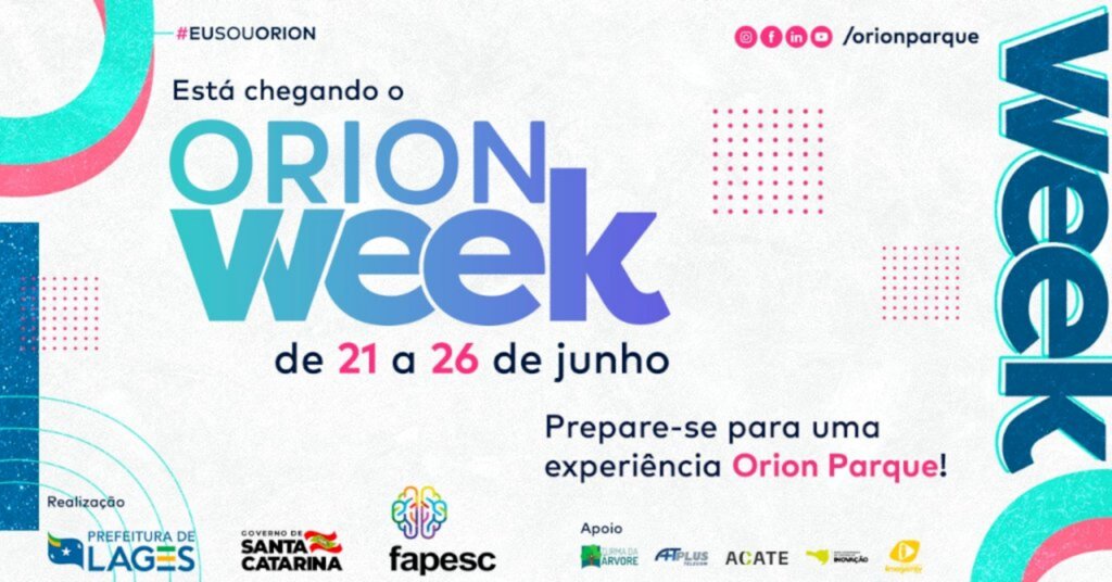 Orion Week fomenta e desperta o ecossistema de inovação na região