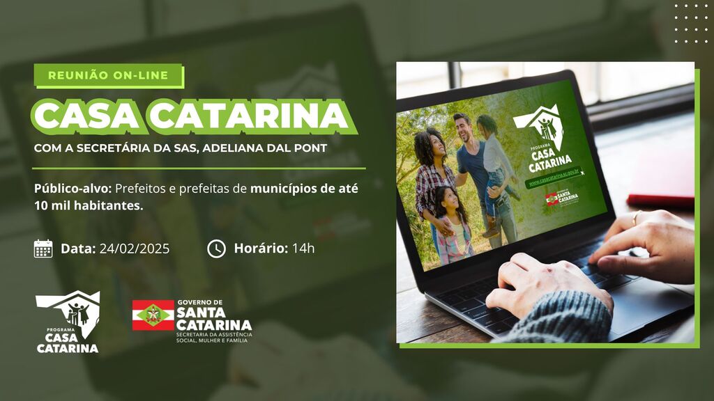 Assistência Social orienta prefeitos de cidades de até 10 mil habitantes sobre adesão ao Casa Catarina