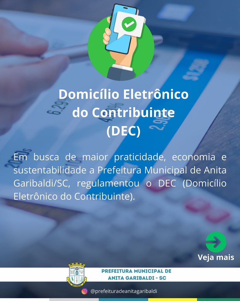 Domicílio Eletrônico do Contribuinte – DEC é regulamentado em Anita Garibaldi