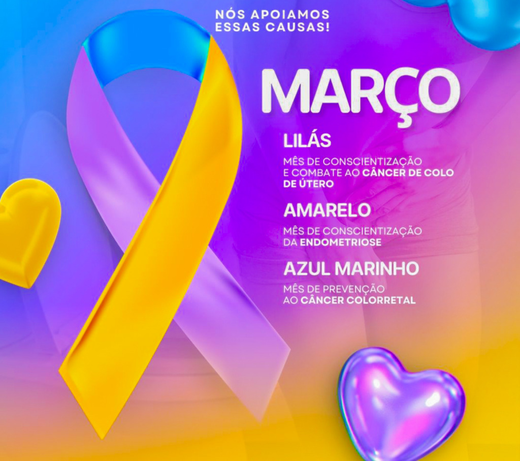 MÊS DE MARÇO É MARCADO POR TRÊS IMPORTANTES CAMPANHAS DE CONSCIENTIZAÇÃO