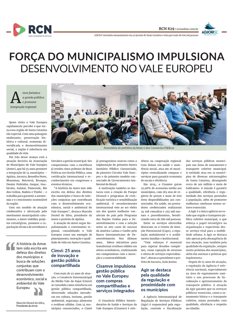 FORÇA DO MUNICIPALISMO IMPULSIONA DESENVOLVIMENTO NO VALE EUROPEU