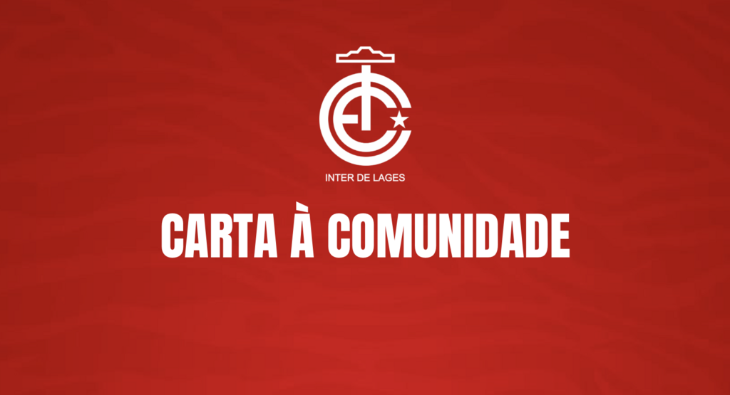 CARTA DO INTER DE LAGES À COMUNIDADE