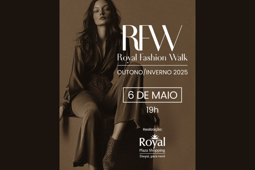 Segunda edição do Royal Fashion Walk já tem data para ocorrer