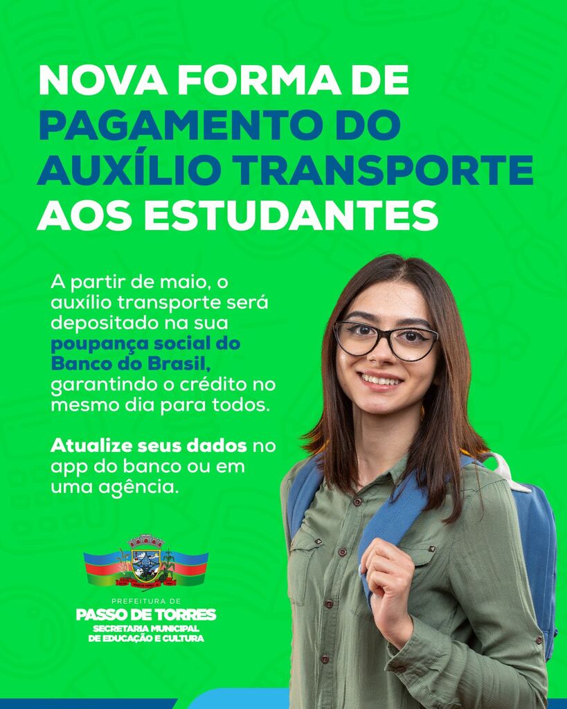 PREFEITURA FACILITA PAGAMENTO DO AUXÍLIO TRANSPORTE ESTUDANTIL EM PASSO DE TORRES