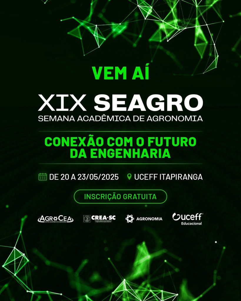 Curso de Agronomia da UCEFF Itapiranga promove a XIX SEAGRO