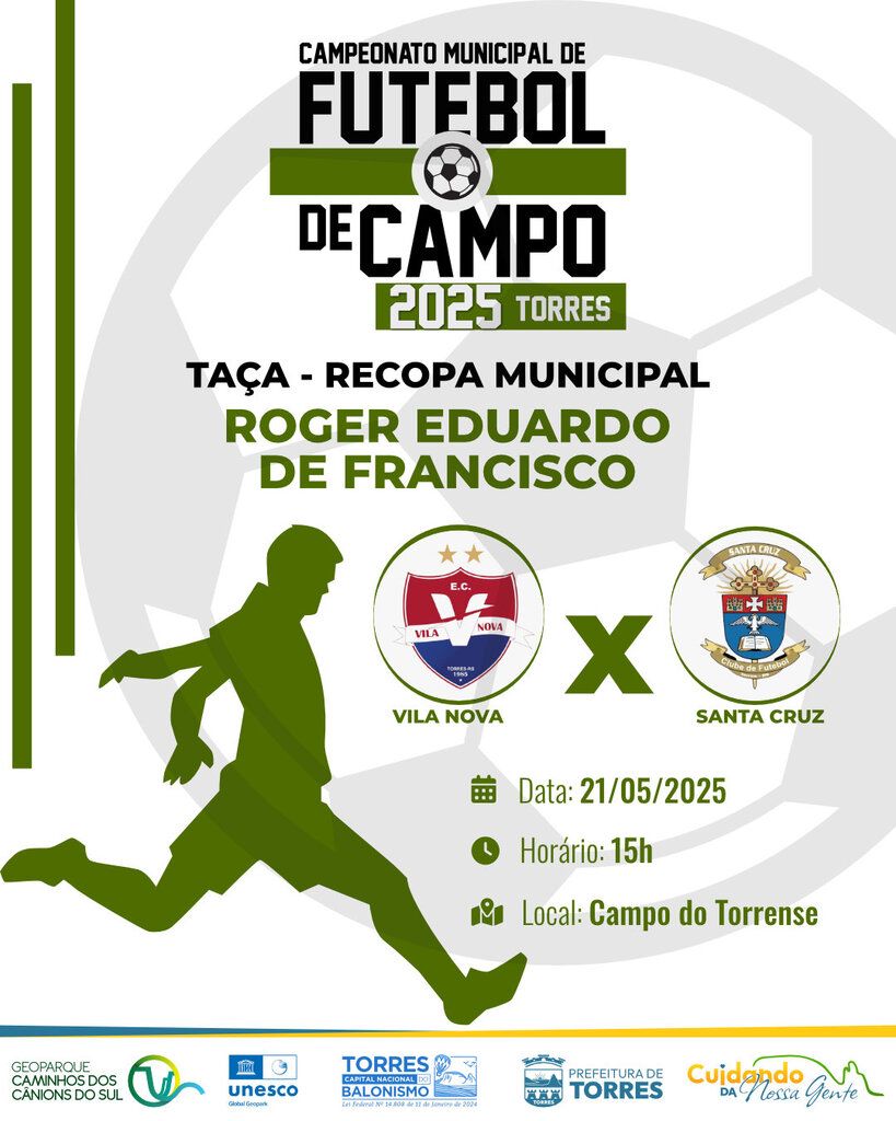 CAMPEONATO MUNICIPAL DE FUTEBOL DE CAMPO DE TORRES COMEÇA NESTA QUARTA-FEIRA (21) COM RECOPA TORRENSE
