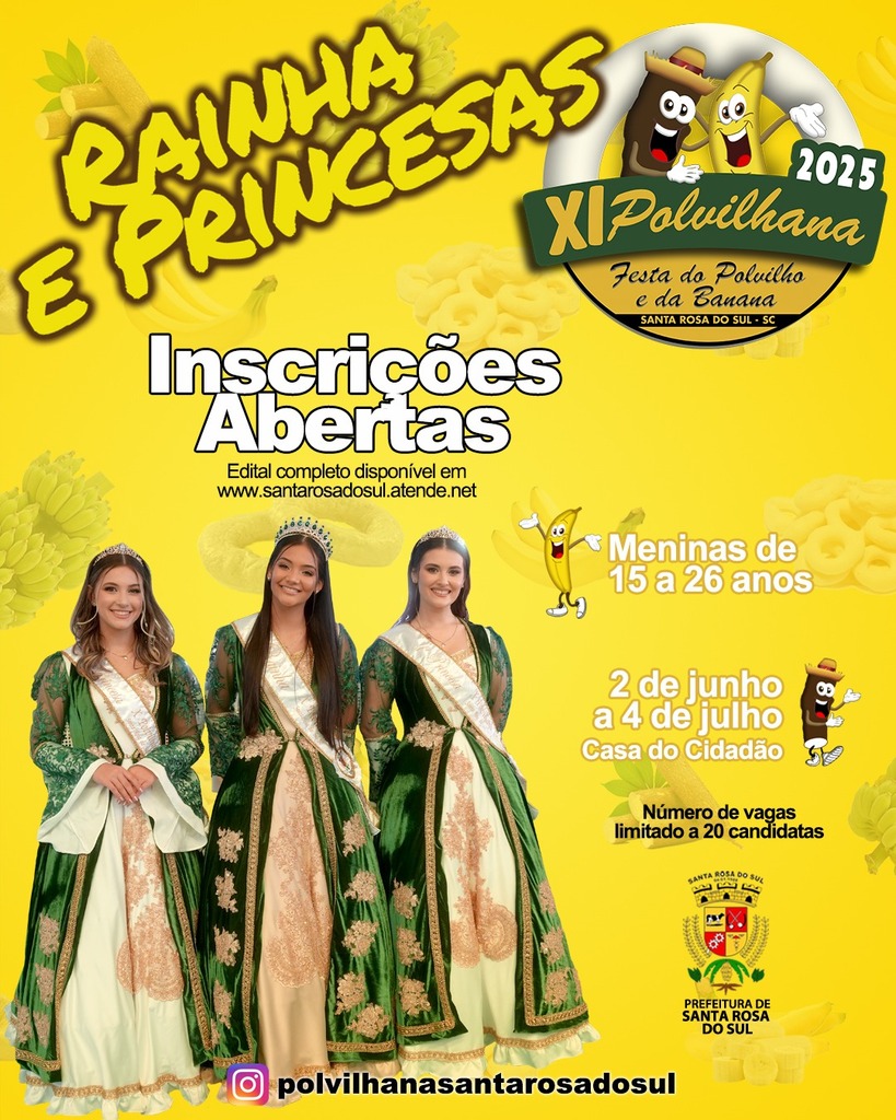INSCRIÇÕES ABERTAS PARA ESCOLHA DAS SOBERANAS DA XI POLVILHANA DE SANTA ROSA DO SUL