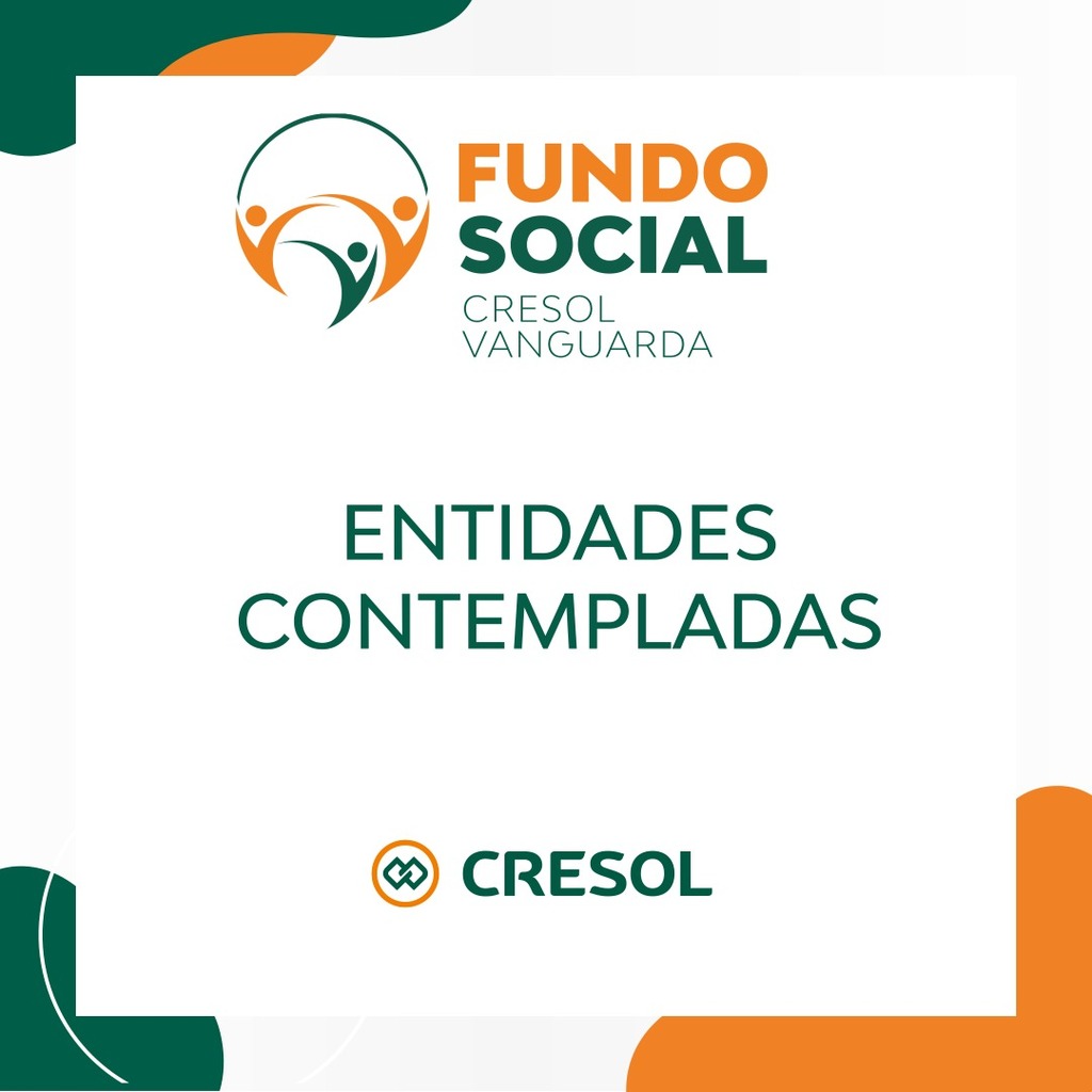 Cresol Vanguarda divulga entidades contempladas pelo Fundo Social 2025