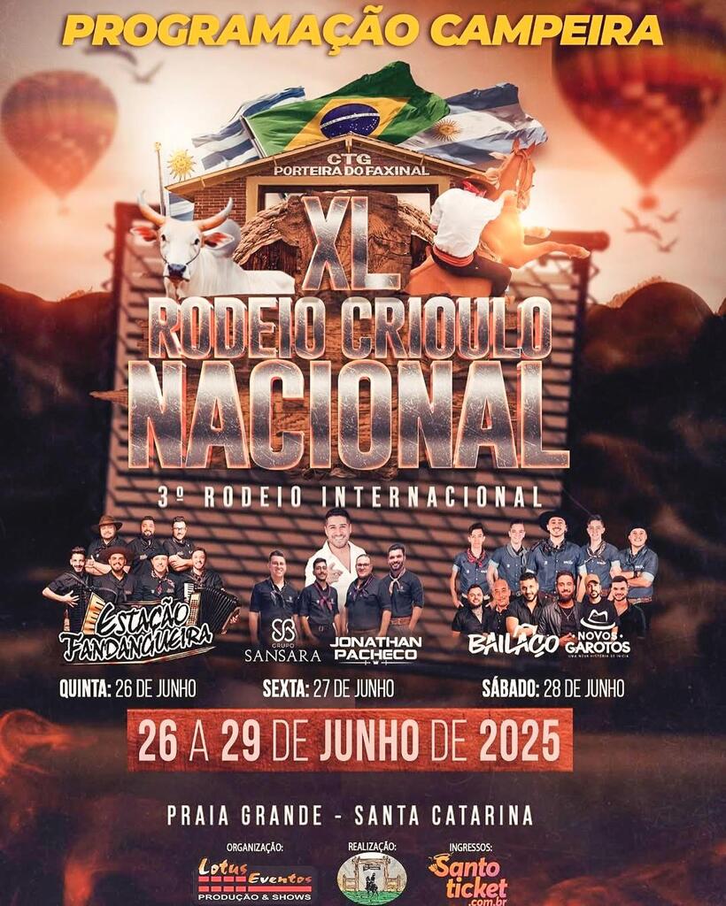 VEM AÍ O XL RODEIO CRIOULO NACIONAL DO CTG PORTEIRA DO FAXINAL DE PRAIA GRANDE