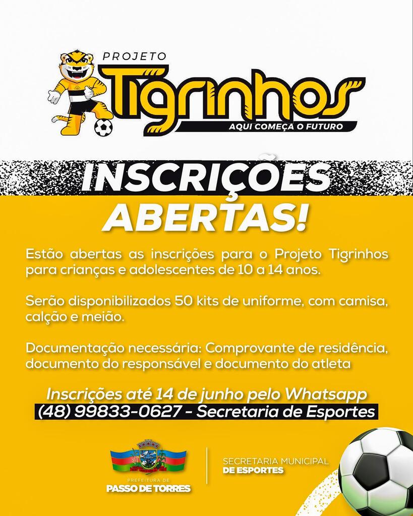 INSCRIÇÕES ABERTAS PARA O PROJETO TIGRINHOS  DO CRICIÚMA EC EM PASSO DE TORRES