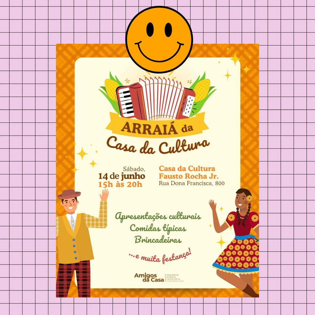 Arraiá da Casa da Cultura agita sábado com música, dança e comidas típicas