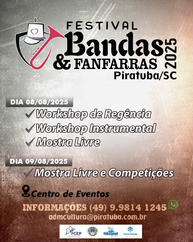 ABERTAS AS INSCRIÇÕES PARA O 1º FESTIVAL DE BANDAS E FANFARRAS DE PIRATUBA-SC