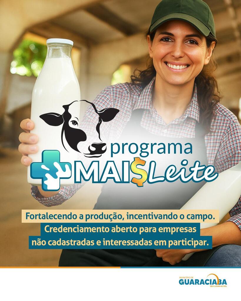 Aberto edital para o credenciamento de empresas no Programa Mais Leite