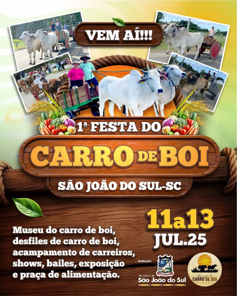 PREFEITURA DE SÃO JOÃO DO SUL ANUNCIA  A DATA OFICIAL DA 1ª FESTA DO CARRO DE BOI