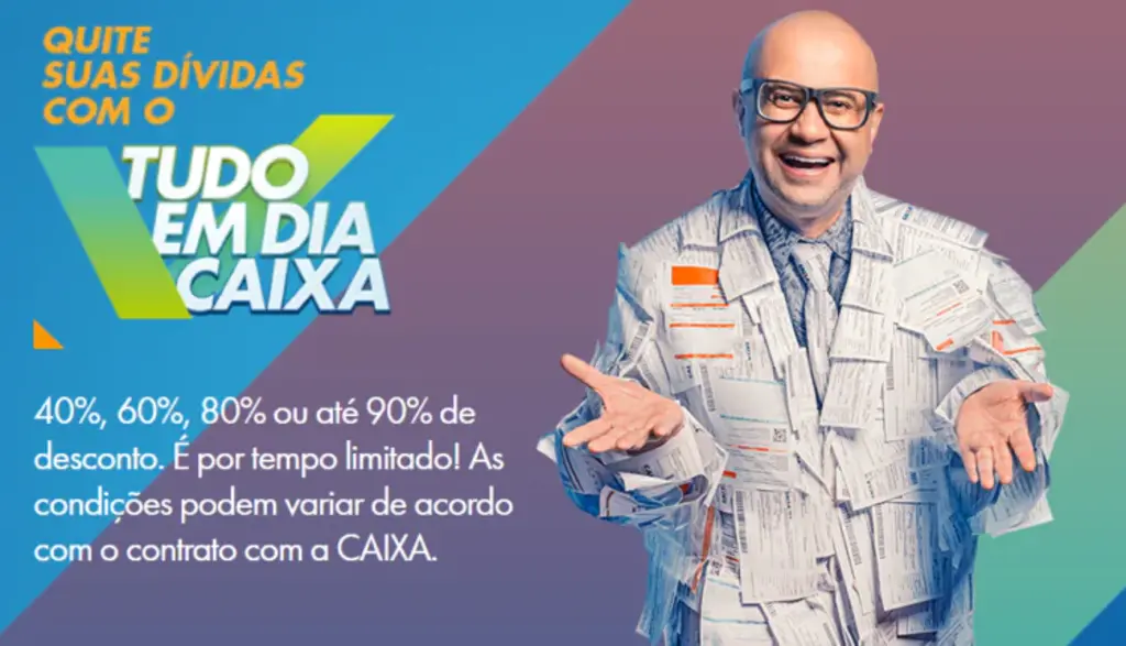 Caixa oferece até 90% de desconto para clientes quitarem dívidas em nova campanha nacional