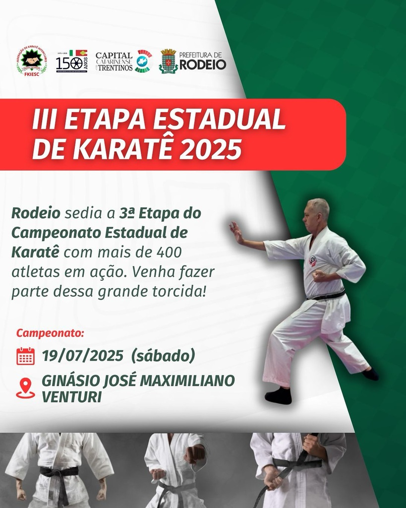 RODEIO RECEBE A 3ª ETAPA DO CAMPEONATO ESTADUAL DE KARATÊ