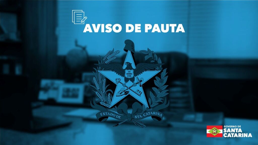 AVISO DE PAUTA: governador transfere capital do Estado para São Francisco do Sul e participa de atos oficiais no município
