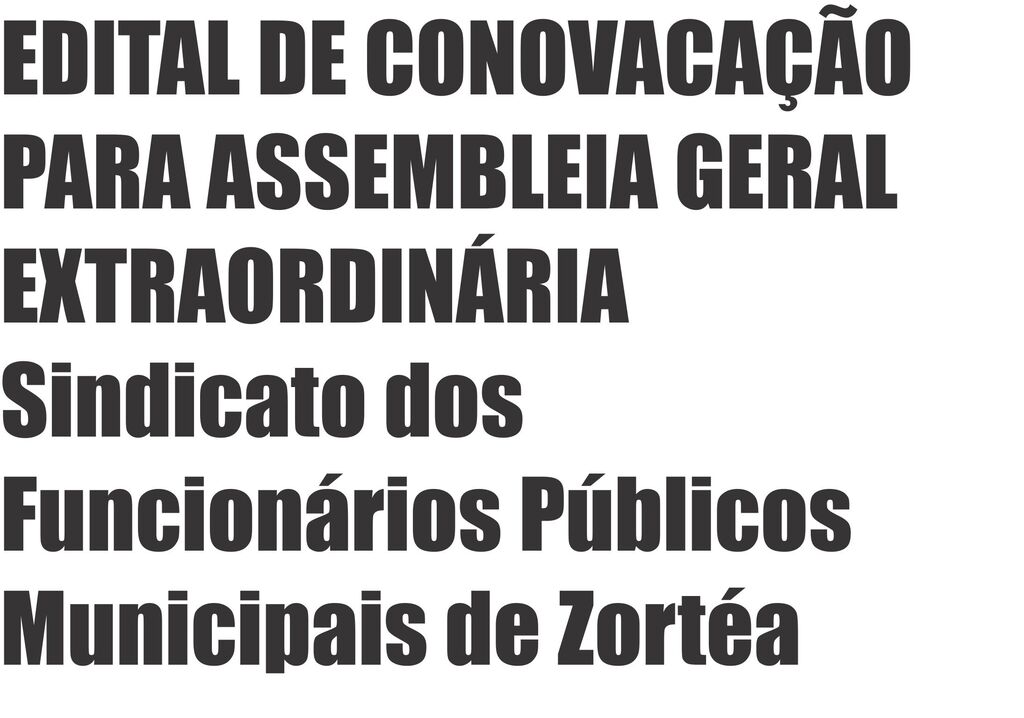 EDITAL DE CONOVACAÇÃO PARA ASSEMBLEIA GERAL EXTRAORDINÁRIA