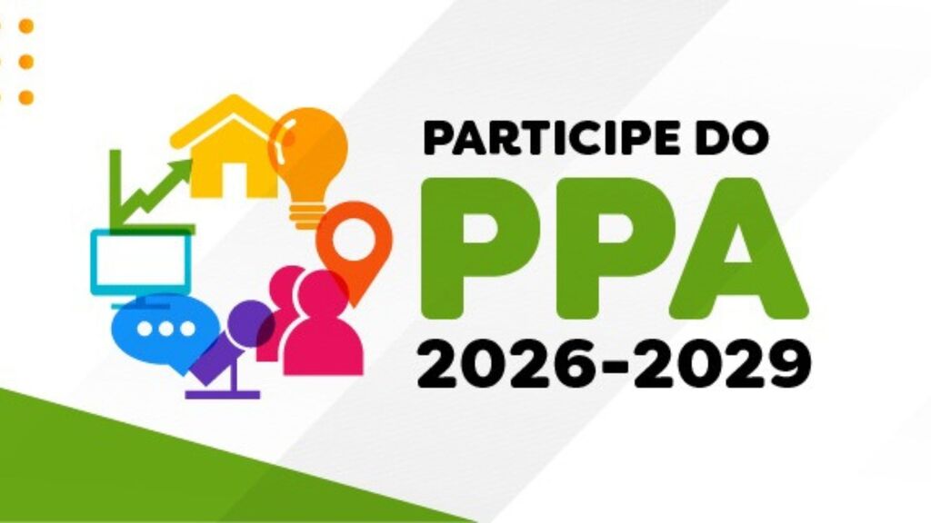 Administração convida população a participar da elaboração do PPA 2026-2029