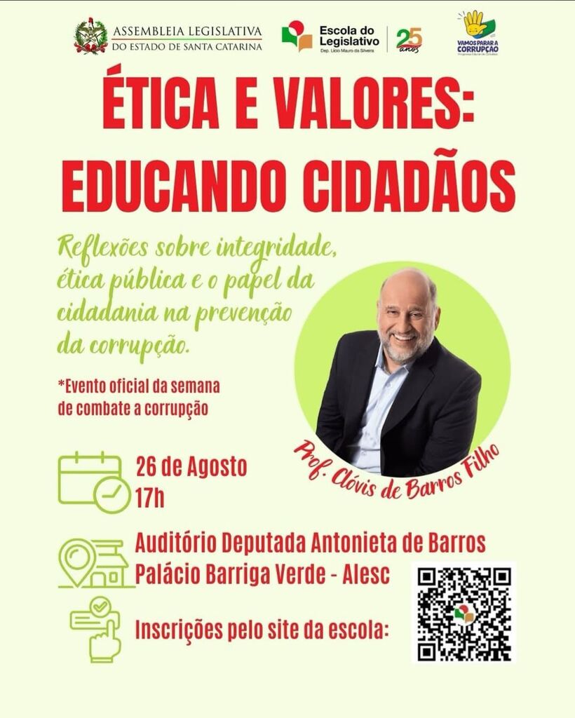 Semana Estadual de Combate à Corrupção terá palestra com Clóvis de Barros Filho