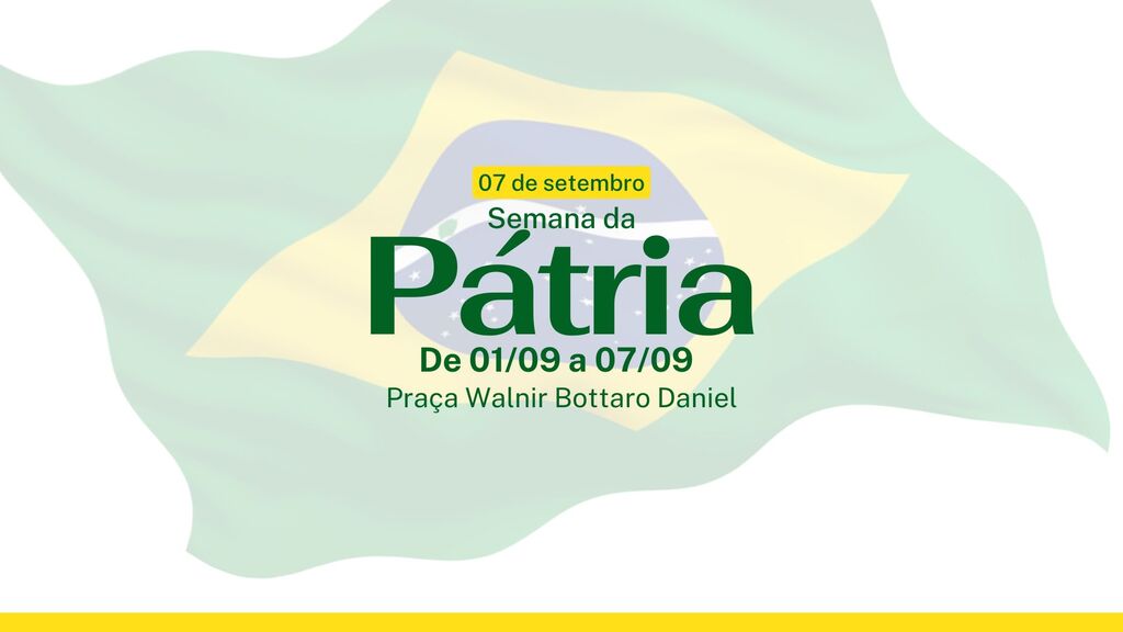 Programação especial marcará a Semana da Pátria em São Miguel do Oeste