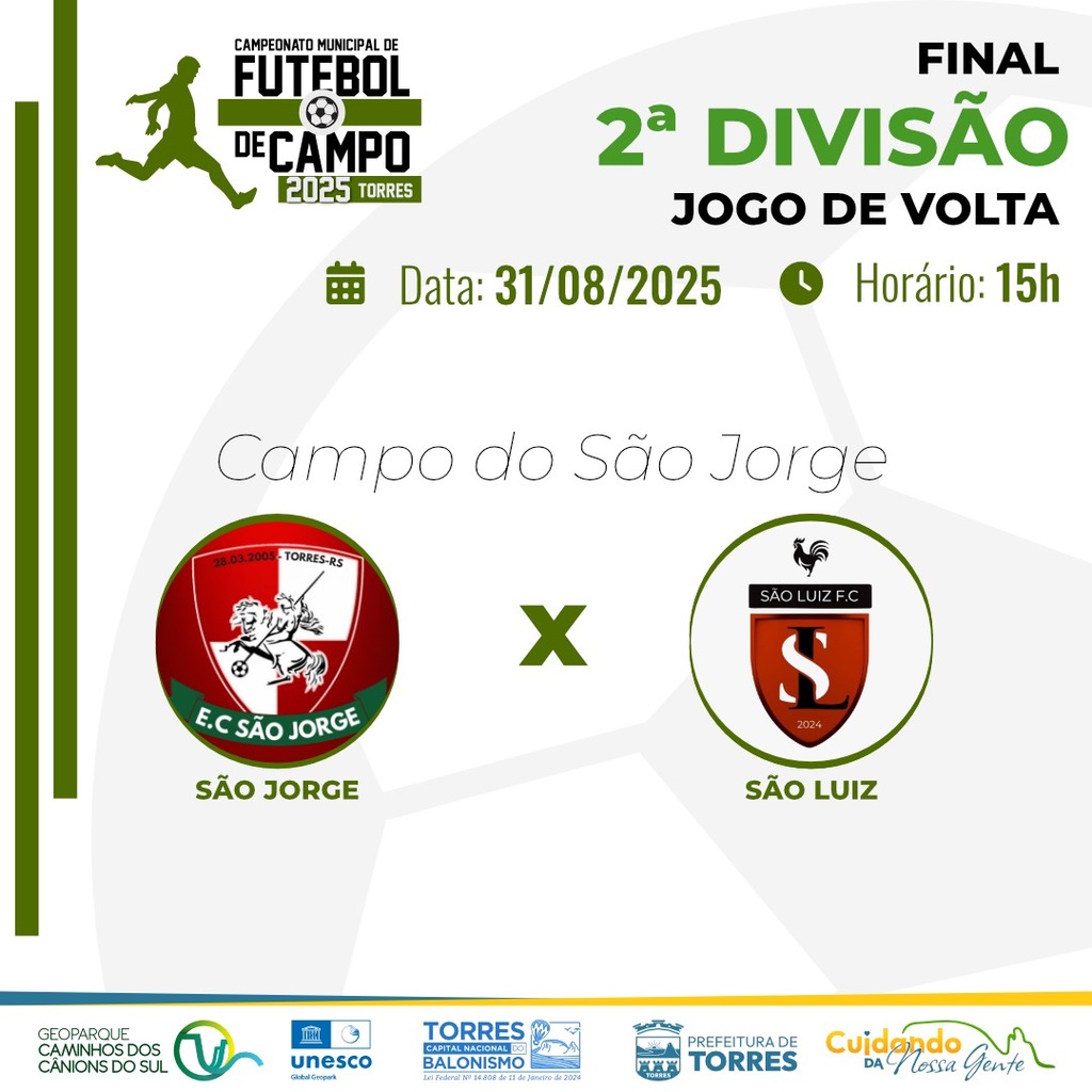 DECISÃO DA 2ª DIVISÃO: SÃO JORGE E SÃO LUIZ DISPUTAM O TÍTULO NO DOMINGO (31)