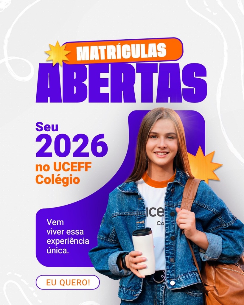UCEFF Colégio lança campanha de matrículas para 2026