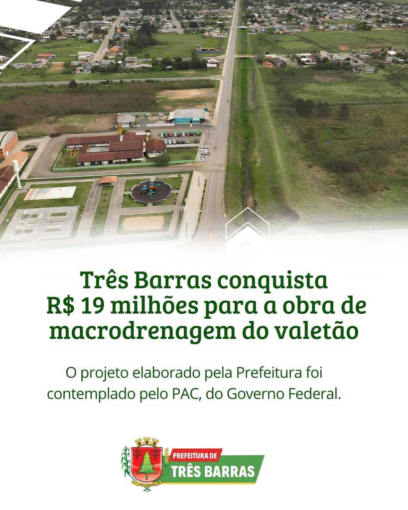 Três Barras conquista R$19 milhões em recursos do Programa de Aceleração do Crescimento – PAC