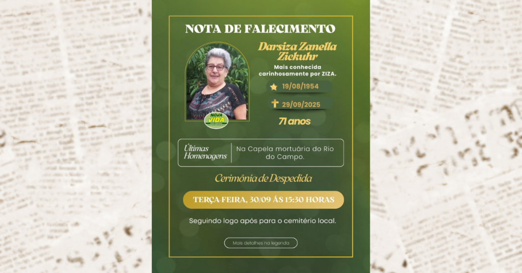 Nota de Falecimento: Darsiza Zanella Zickuhr, carinhosamente conhecida como Ziza