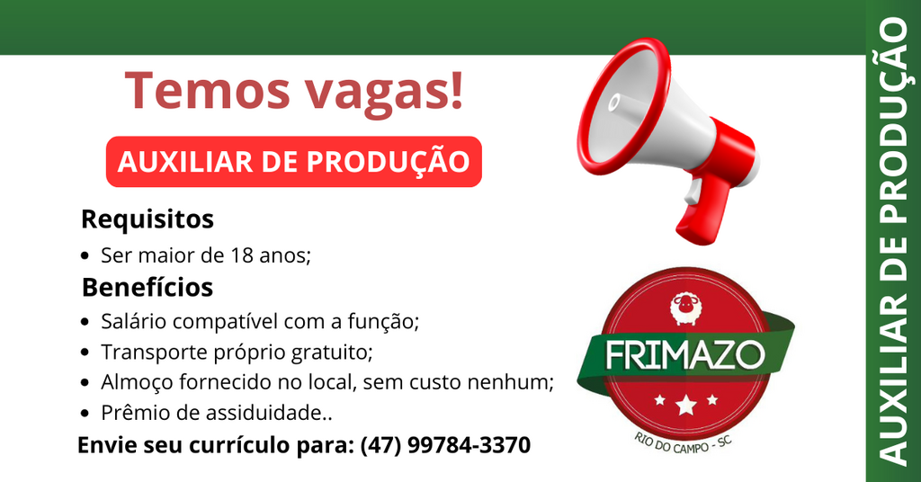 Frimazo abre novas vagas de emprego em Rio do Campo