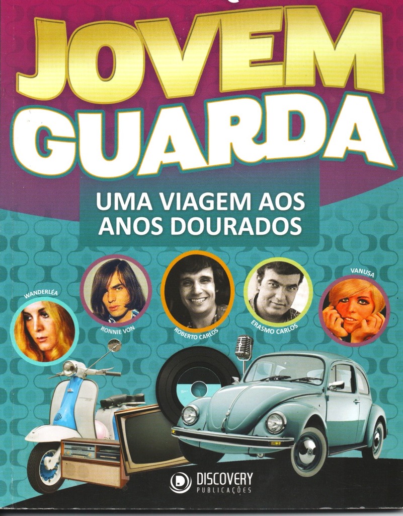 Votando no Tempo - As Histórias em Quadrinhos e a Jovem Guarda
