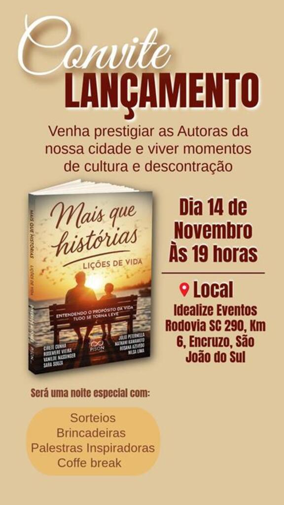 ESCRITORAS CONVIDAM NA CÂMARA DE SÃO JOÃO DO SUL PARA O LANÇAMENTO DO LIVRO “MAIS QUE HISTÓRIAS, LIÇÕES DE VIDA”