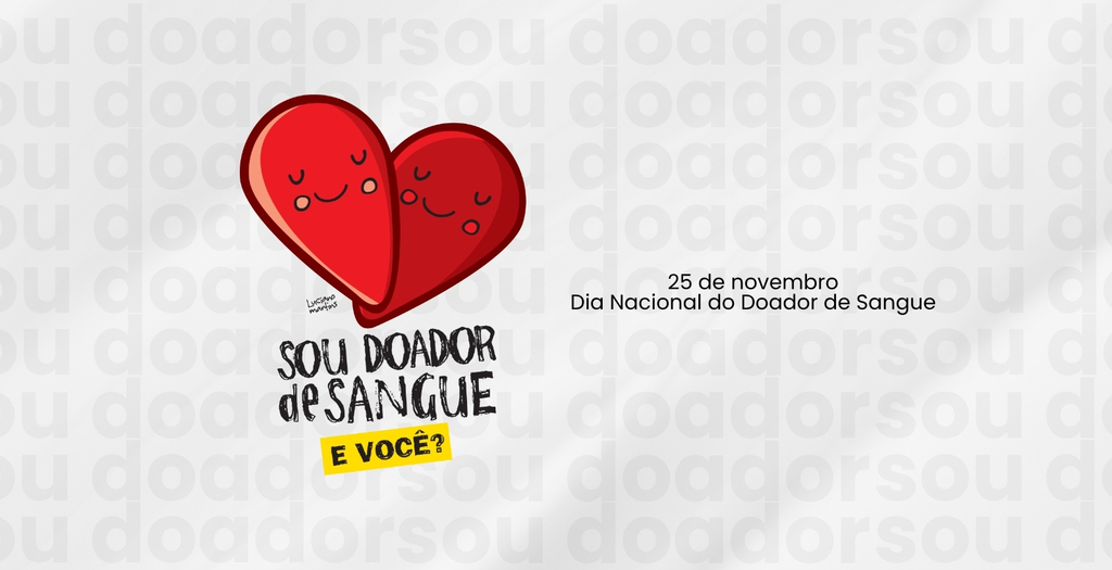 HEMOSC CELEBRA DIA NACIONAL DO DOADOR DE SANGUE COM AÇÕES PARA ESTIMULAR A DOAÇÃO