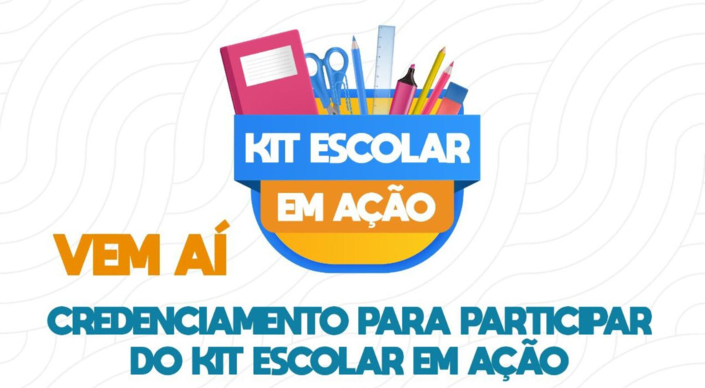 Empresas podem se credenciar no Programa “Kit Escolar em Ação” a partir desta segunda-feira