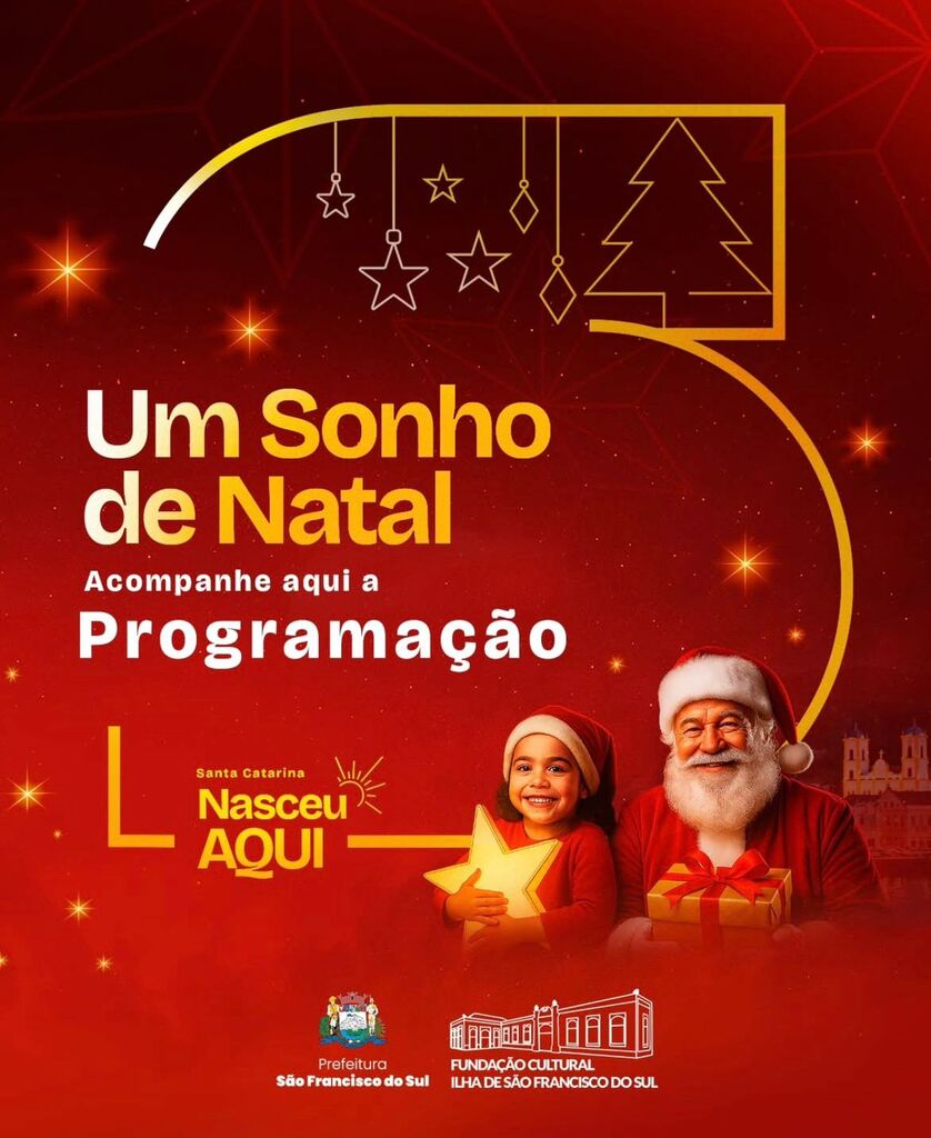 É Tempo de Encantar as Crianças com a Magia do Natal e no próximo sábado (6), São Francisco do Sul recebe o Papai Noel.