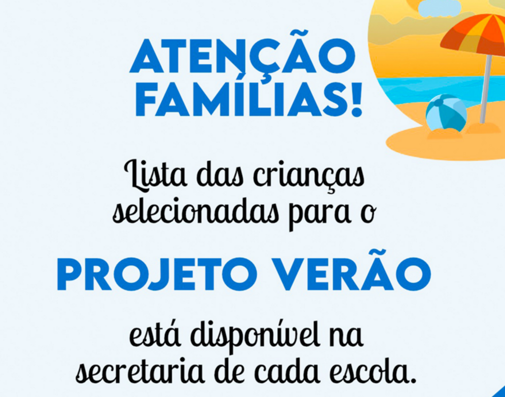 DIVULGADA A LISTA DE CRIANÇAS SELECIONADAS PARA O PROJETO VERÃO 2026
