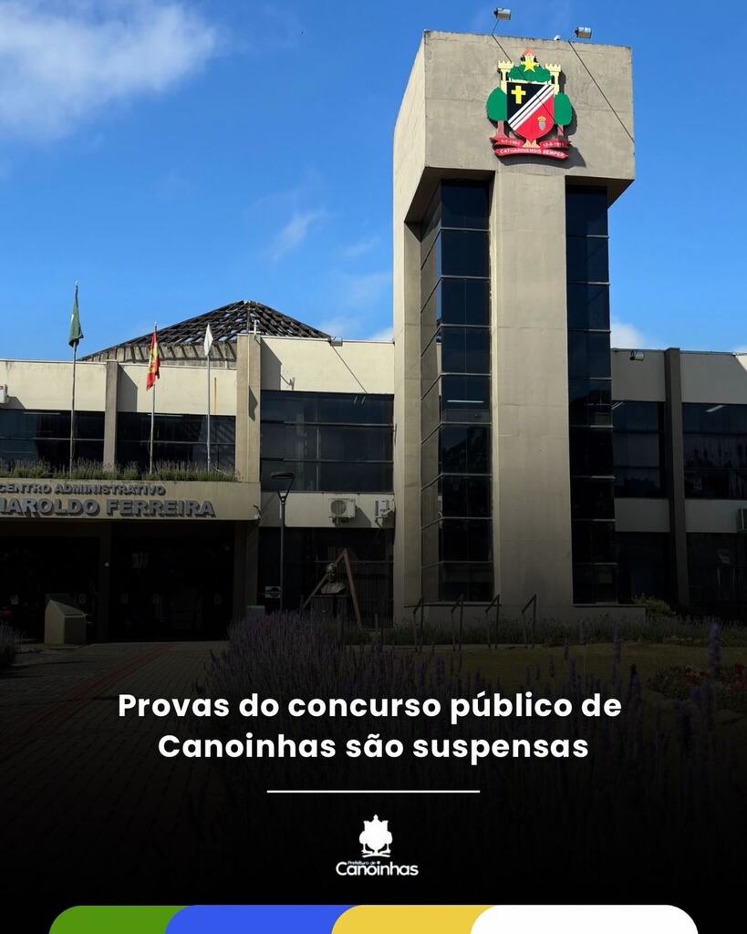 Estão suspensas as provas do concurso público da Prefeitura de Canoinhas