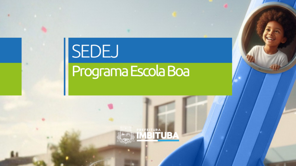 Imbituba anuncia maior pacote de investimentos da história para modernizar a rede municipal de ensino