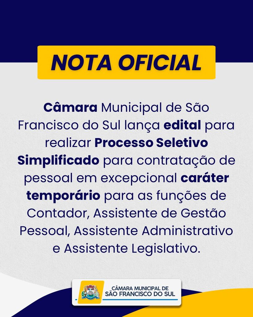 Câmara Municipal de São Francisco do Sul realiza processo seletivo para a contratação de pessoal em excepcional caráter temporário