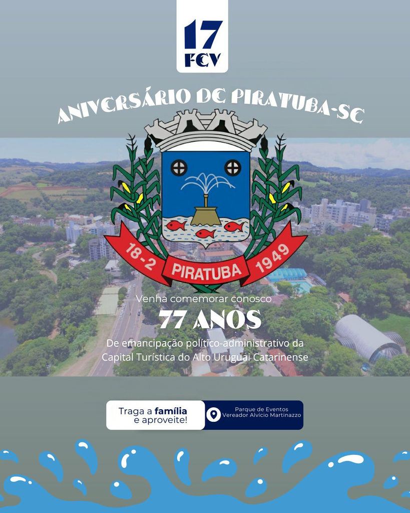 ANIVERSÁRIO DE PIRATUBA TERÁ PROGRAMAÇÃO ESPECIAL COM ATIVIDADES PARA TODA A FAMÍLIA NO PARQUE DE EVENTOS