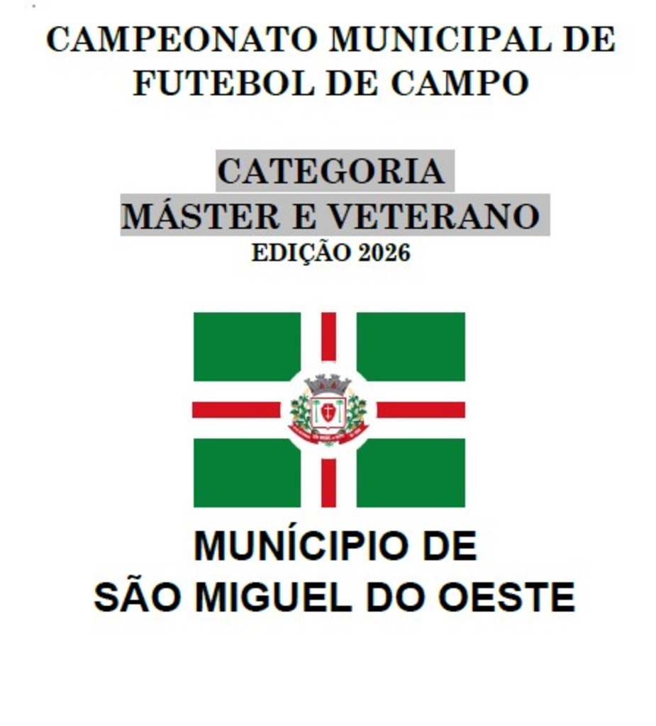 Campeonato Municipal inicia neste domingo em São Miguel do Oeste