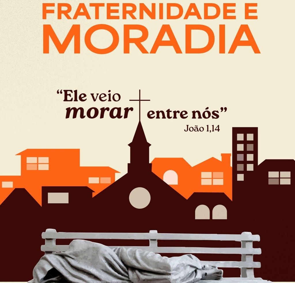CNBB lança Campanha da Fraternidade 2026 com foco no direito à moradia digna