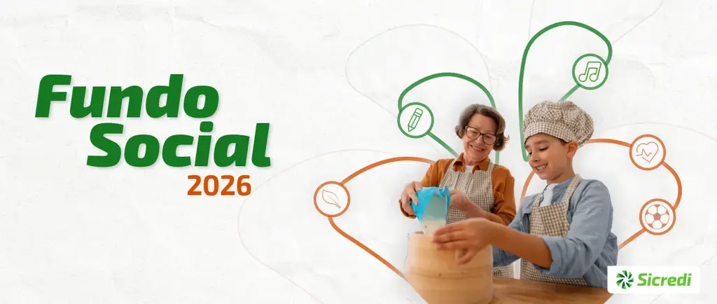 Inscrições para o Fundo Social 2026 estão abertas até dia 16 de março no Sicredi Norte SC