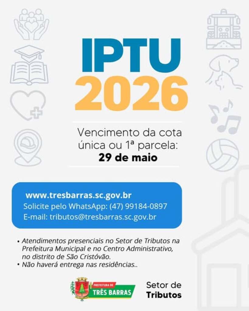 A Prefeitura de Três Barras já disponibilizou os carnês do Imposto Predial e Territorial Urbano (IPTU) deste ano