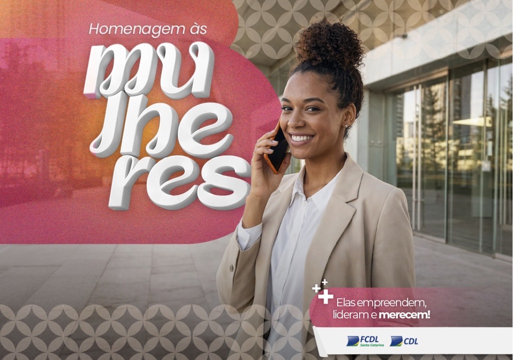 Dia Internacional da Mulher evidencia avanço do empreendedorismo feminino em Criciúma