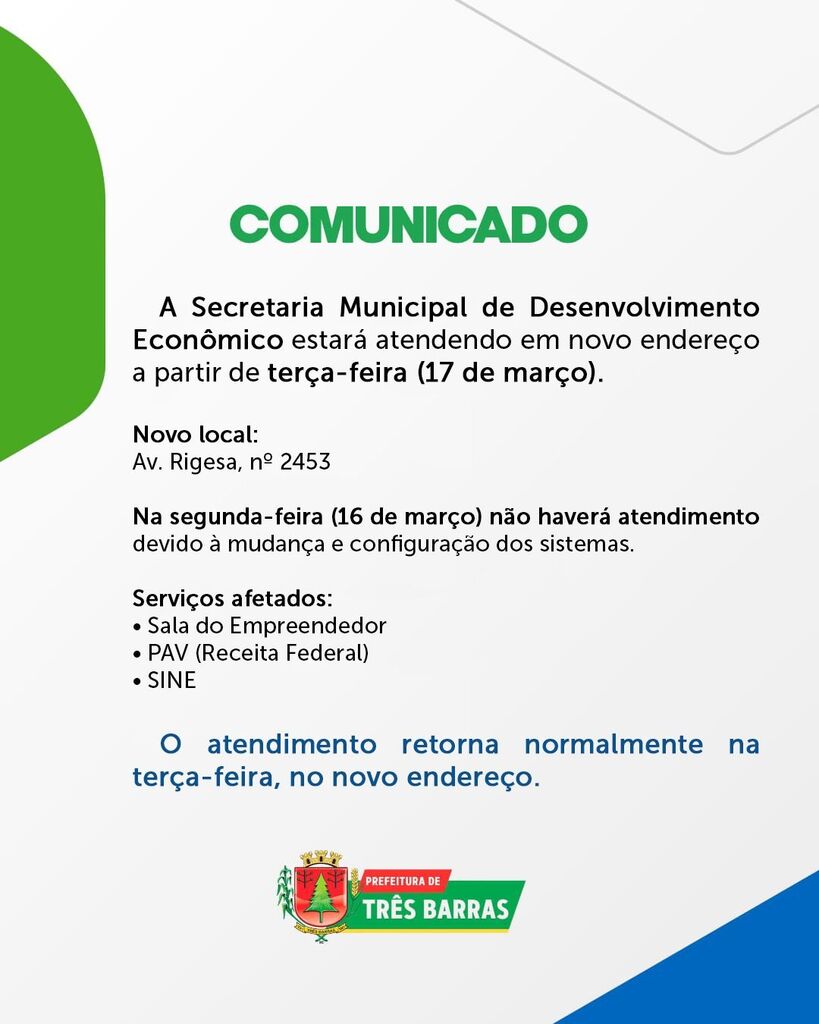 Secretaria Municipal de Desenvolvimento Econômico de Três Barras está de novo endereço