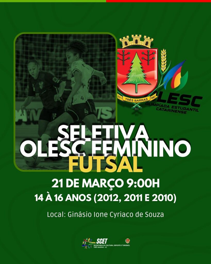 Três Barras realiza seletiva oficial de futsal feminino para compor a equipe que disputará a OLESC