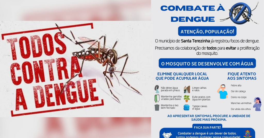 Focos do mosquito confirmados: Santa Terezinha intensifica alerta contra a dengue e pede apoio da população