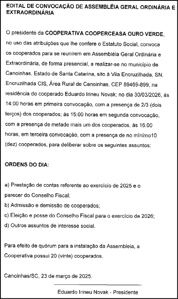 Edital de convocação de assembléia geral ordinário e extraordinária - COOPERATIVA COOPERCEASA OURO VERDE